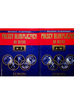 Polscy olimpijczycy XX wieku Tom 1 i 2