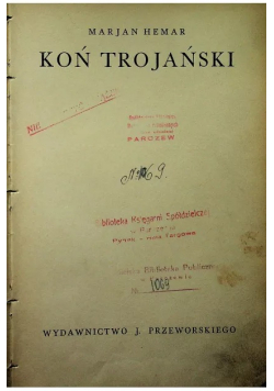 Koń Trojański 1936 r.