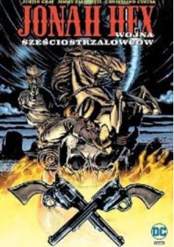 Johan Hex Wojna Sześciostrzałowców