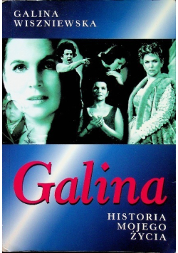 Galina Historia mojego życia