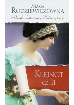 Klasyka Literatury Kobiecej Tom 7 Klejnot Część 2