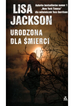Urodzona dla śmierci