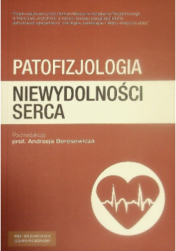 Patofizjologia niewydolności serca