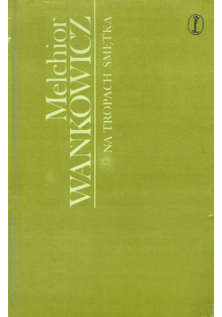 Na tropach smiętka
