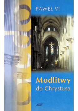 Modlitwy do Chrystusa