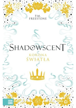 Shadowscent Korona światła