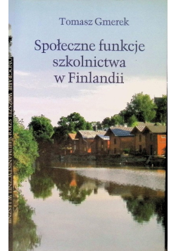 Społeczne funkcje szkolnictwa w Finlandii