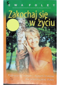 Zakochaj się w życiu