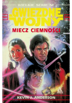 Gwiezdne wojny Miecz ciemności