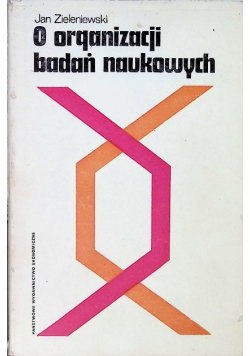 O organizacji badań naukowych