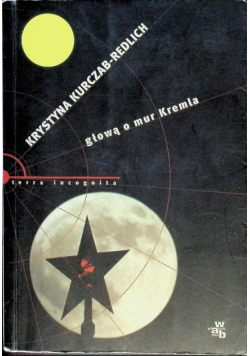 Głową o mur Kremla