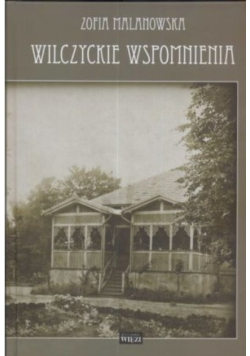 Wilczyckie wspomnienia