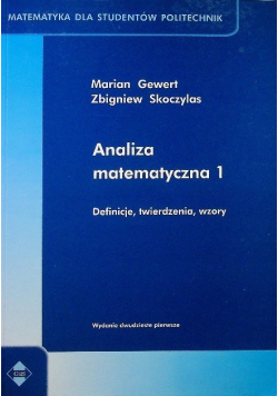 Analiza matematyczna Część 1 Definicje twierdzenia wzory
