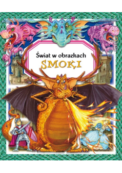 Świat w obrazkach Smoki