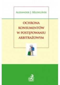 Ochrona konsumentów w postępowaniu arbitrażowym
