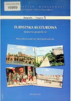 Turystyka kulturowa Spojrzenie geograficzne