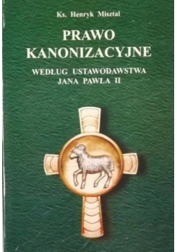 Prawo kanonizacyjne według ustawodawstwa Jana Pawła II