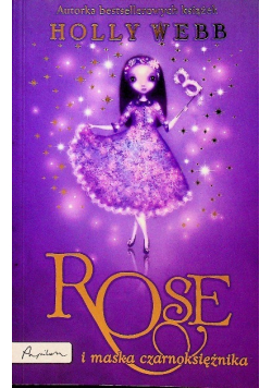 Rose i maska czarnoksiężnika