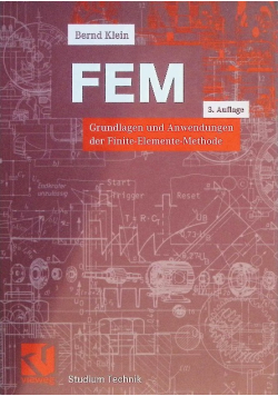 FEM Grundlagen und Anwendungen der Finite-Elemente-Methode