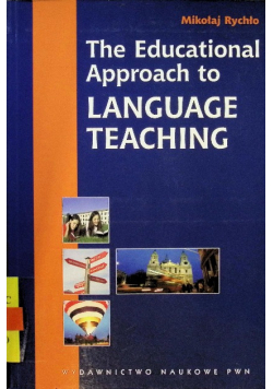 The Educational Approach to Language Teaching