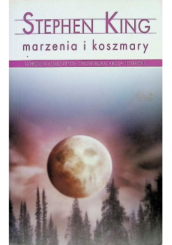 Marzenia i koszmary
