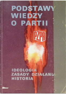 Podstawy wiedzy o partii