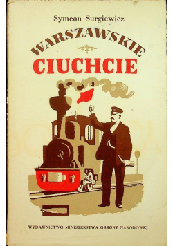Warszawskie ciuchcie