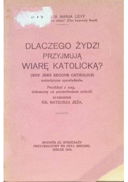 Dlaczego Żydzi przyjmują wiarę katolicką 1934 r.