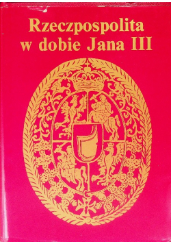 Rzeczpospolita w dobie Jana III