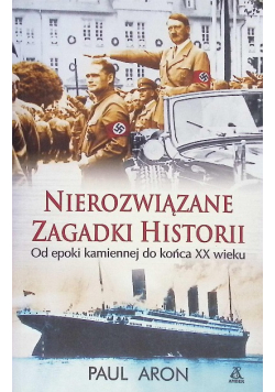 Nierozwiązane zagadki historii