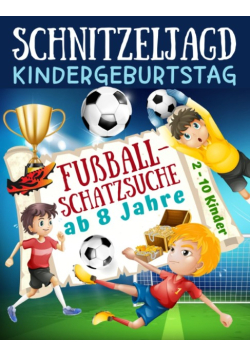 Schnitzeljagd Kindergeburtstag