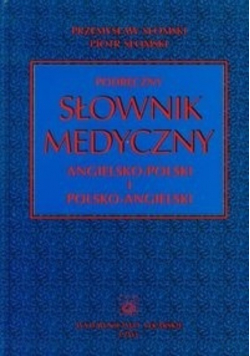 Podręczny słownik medyczny angielsko polski polsko angielski