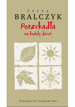 Porzekadła na każdy dzień