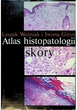Atlas histopatologii skóry