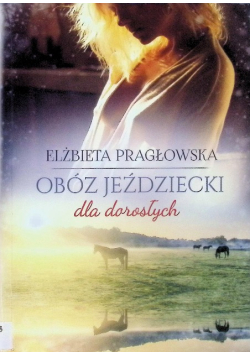 Obóz jeździecki dla dorosłych