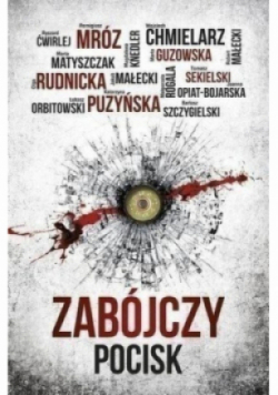 Zabójczy pocisk