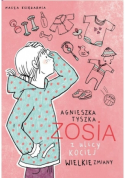 Zosia z ulicy Kociej Wielkie zmiany