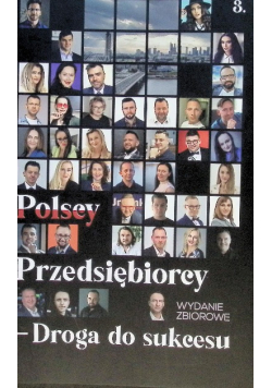 Przedsiębiorcy w Polsce droga do sukcesu