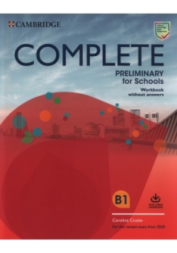 Complete Preliminary for Schools Workbook withou answers Level B1