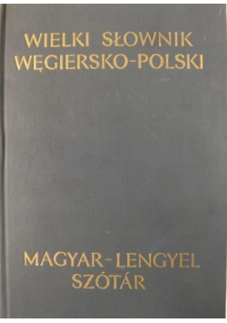 Wielki słownik węgiersko-polski