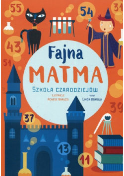Fajna matma. Szkoła czarodziejów