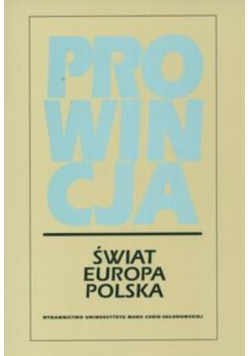 Prowincja świat Europa Polska