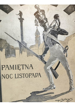 Pamiętna noc listopadowa 1923 r.