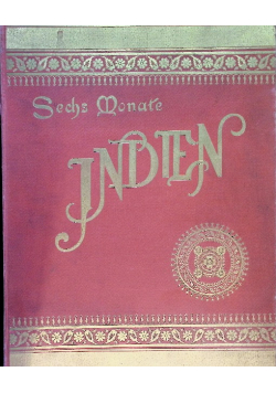 Sechs monate indien 1900 r.