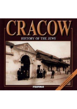 Kraków. Historia Żydów wersja angielska
