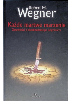 Każde martwe marzenie