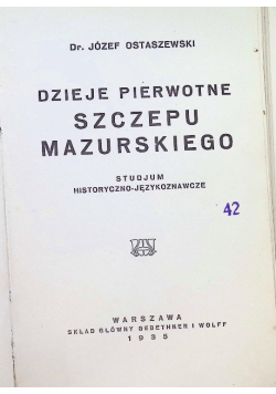 Dzieje Pierwotne szczepu Mazurskiego 1935 r.