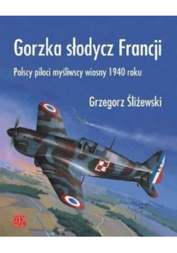 Gorzka słodycz Francji