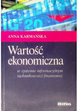Wartość ekonomiczna w systemie informacyjnym rachunkowości finansowej