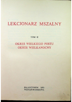 Lekcjonarz Mszalny Tom II Okres Wielkiego Postu